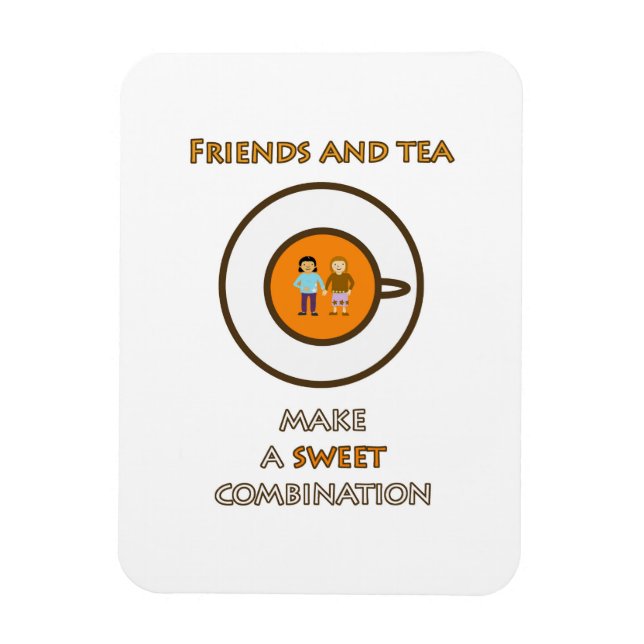Ímã Amigos e chá - uma combinação doce - slogan do chá (Vertical)