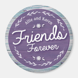 Imã Amigos para sempre