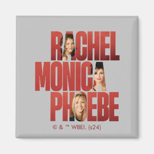 Imã AMIGOS™   Rachel, Monica e Phoebe