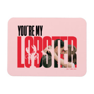 Ímã AMIGOS™   Rachel & Ross - Você é minha lagosta