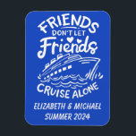 Ímã Amigos Trip Cruise Cabine de Cruzeiro<br><div class="desc">Este design pode ser personalizado na área fornecida pela alteração da foto e/ou do texto. Ou pode ser personalizado clicando em Personalizar este Modelo e, em seguida, escolhendo o clique para personalizar mais a opção e excluir ou alterar a cor do plano de fundo, adicionar texto, alterar a cor ou...</div>