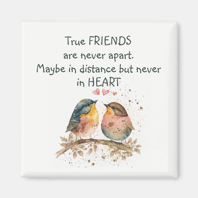 Imã Amigos verdadeiros nunca estão separados, talvez a (Frente)