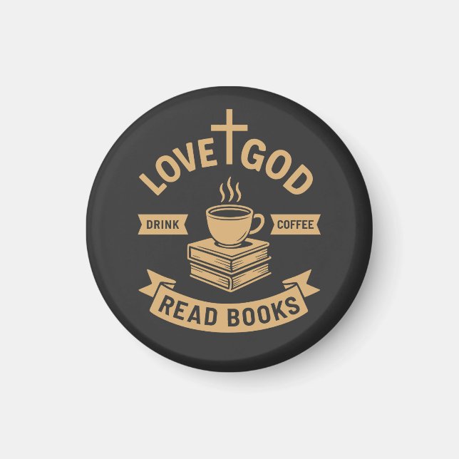 Imã Amor Deus Beba Café Lê Livros Cristão (Frente)
