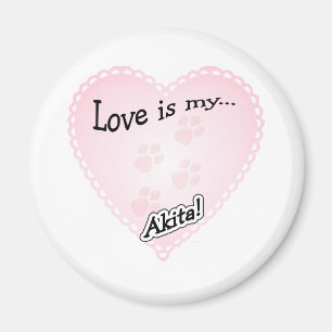 Imã Amor é Minha Akita - Magnet