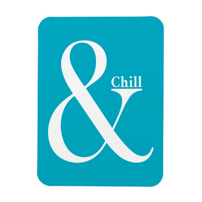 Ímã Ampersand Chill (Vertical)
