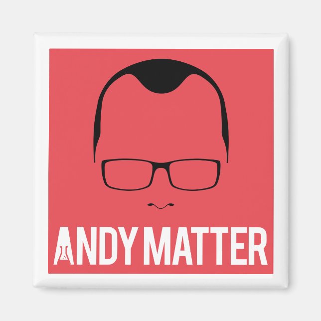 Imã Andy Matter Magnet (Frente)