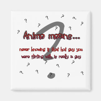 Imã Anime significa... (ímã)