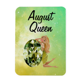 Ímã Aniversário da Rainha de Agosto