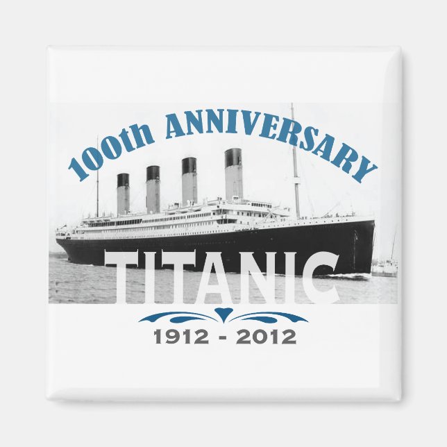 Imã Aniversário de 100 Anos do Titanic Sinking (Frente)