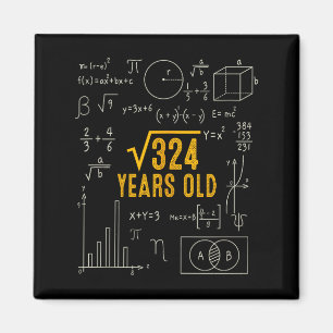 Imã Aniversário de 18 anos Raiz Quadrada de 324 Ama Ma