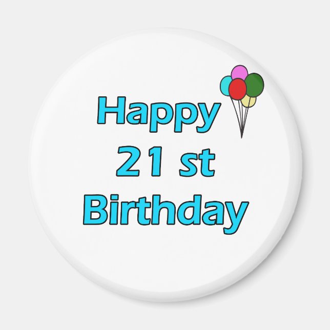 Imã Aniversário de 21 anos feliz (Frente)