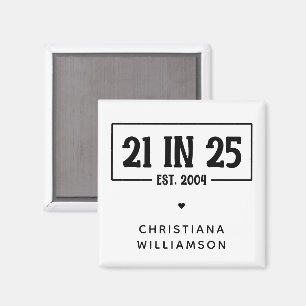 Imã Aniversário de 21 anos personalizado 21 EM 25 De S