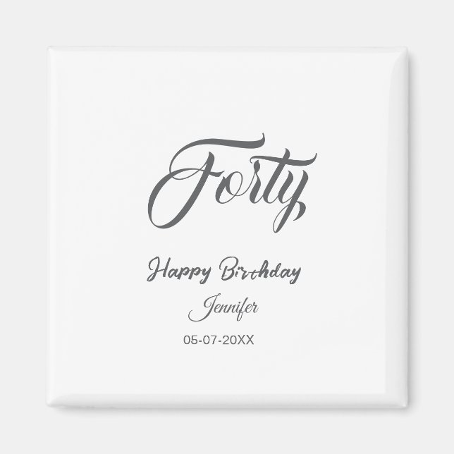 Imã aniversário de 40 letras número quarenta nome data (Frente)