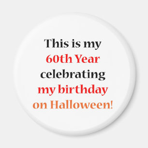 Imã Aniversário de 60 o Dia das Bruxas