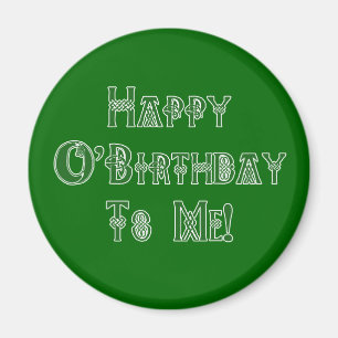 Imã Aniversário feliz do Dia de São Patrício a mim