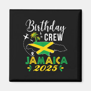 Imã Aniversário Tripulação Jamaica 2025 Matriz do Grup