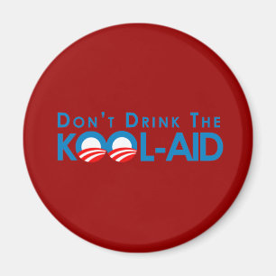 Imã Anti-Obama - não beba o kool-auxílio