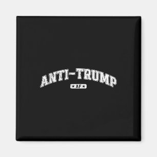 Imã Anti Trump Af, Camiseta Engraçada Anti Trump, Anti