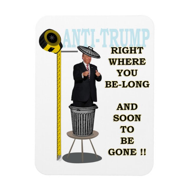 Ímã Anti Trump / Direita onde você é longo, (Vertical)