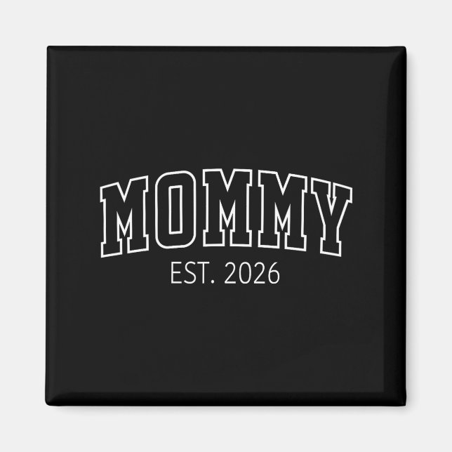Imã Anúncio de bebê da mamãe est 2026 primeira vez (Frente)