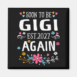 Imã Anúncio de Bebê: Em Breve Serei Gigi Novamente par