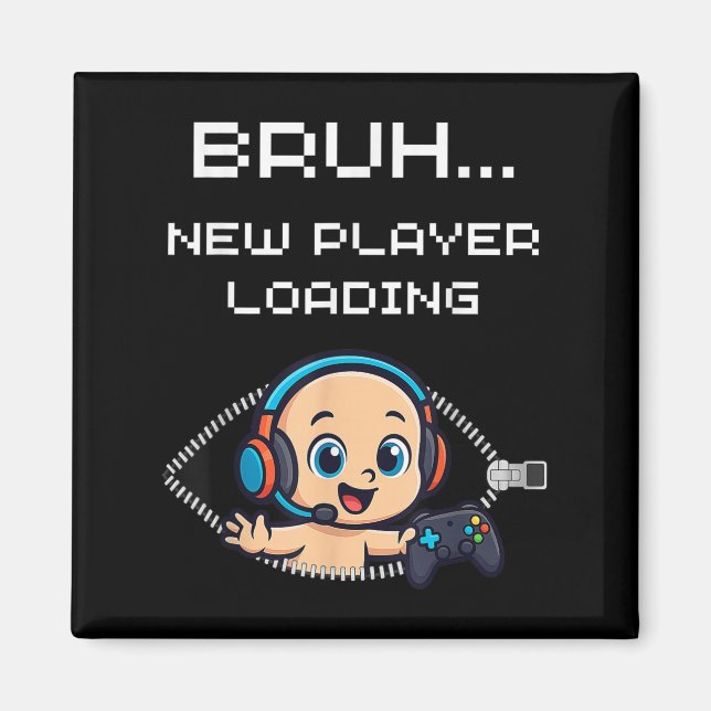 Imã Anúncio de Gravidez de Gamer Engraçado – Bruh Novo (Frente)