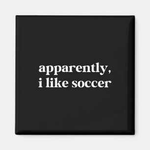 Imã Aparentemente Eu Gosto de Futebol Engraçado Sarcás