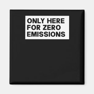 Imã Apenas Aqui Para Emissões Zero - Anti-Elon Tesla