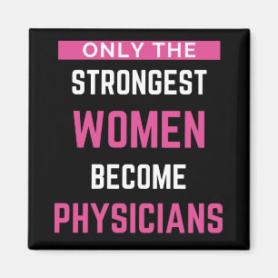 Imã Apenas As Mulheres Mais Fortes Se Tornam Médicas