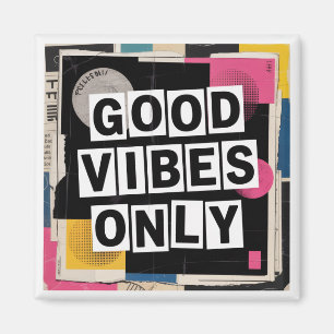 Imã Apenas Boas Vibrações
