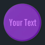 Imã APENAS COR / roxo   seu texto<br><div class="desc">Somente a composição de cores de EDDA Fröhlich | Modelo: cor de fundo do texto ou imagem | Evolução: colorir sua vida. | Você perde outras cores,  produtos ou designs? Sinta-se livre para me contactar: contact@eddart.de</div>