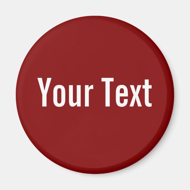 Imã APENAS COR / vermelho escuro + seu texto (Frente)