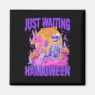 Imã Apenas Esperando Pelo Halloween Esqueleto Assustad