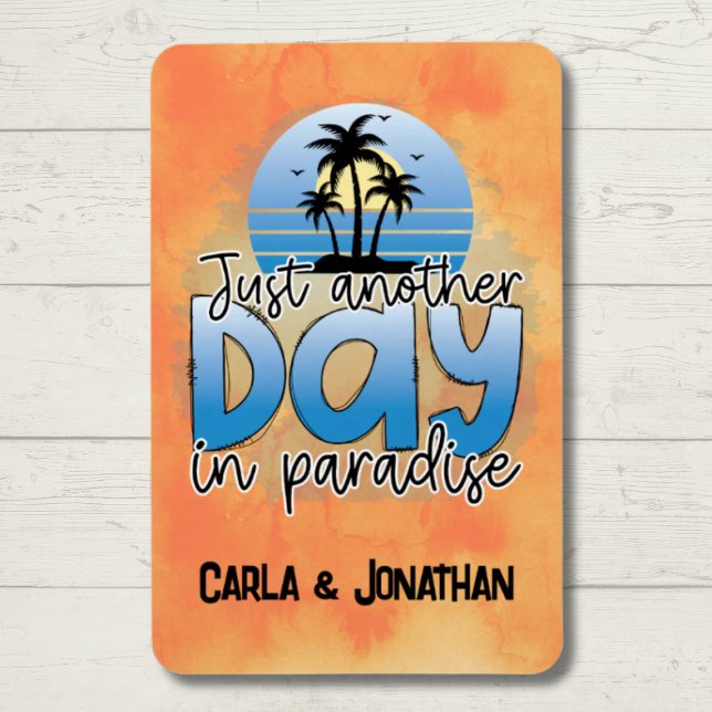 Ímã Apenas Mais Um Dia Na Porta Do Cruzeiro Paraíso (Just Another Day In Paradise | Cruise Door Magnet | Stateroom Door Marker)