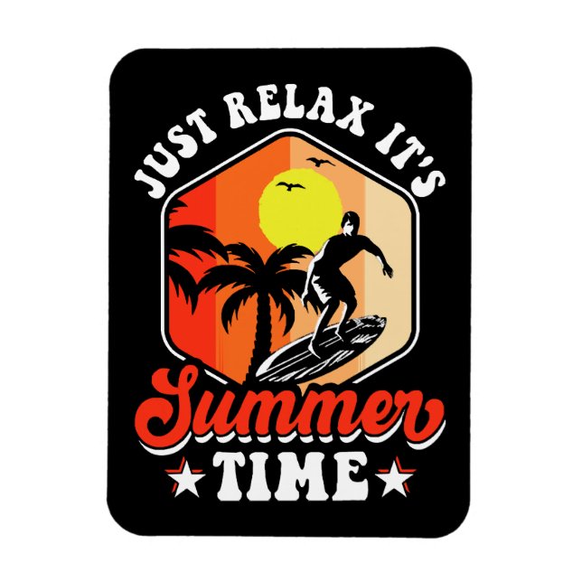 Ímã Apenas Relaxar É Tempo De Verão (Vertical)
