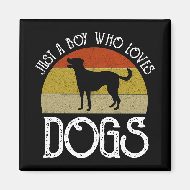 Imã Apenas um garoto que ama cachorros (Frente)