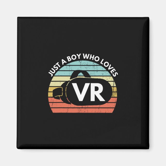 Imã Apenas um garoto que ama Vr Funny realidade virtua (Frente)