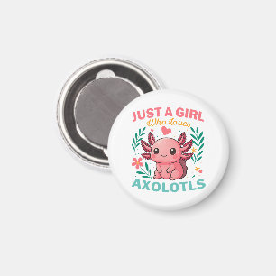 Imã Apenas uma garota que ama axolotes