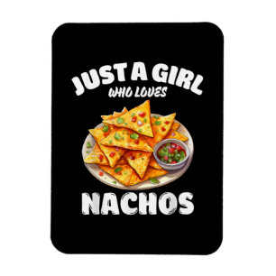 Ímã Apenas Uma Garota Que Ama Nachos Amante de Comida