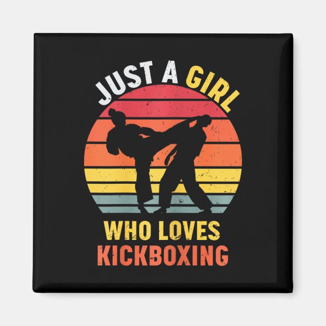 Imã Apenas Uma Garota Que Ama Presentes De Kickboxing  (Frente)