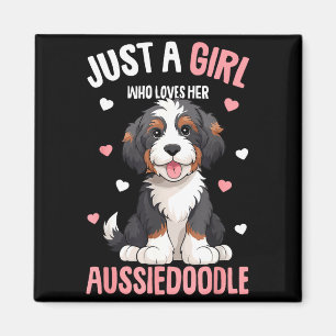 Imã Apenas Uma Garota Que Ama Seu Aussiedoodle Aussie