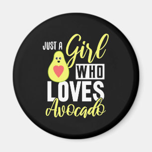 Imã Apenas Uma Menina Que Ama Avocado
