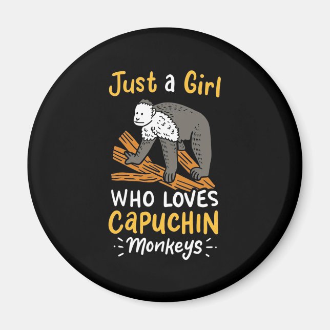 Imã Apenas Uma Menina Que Ama Macacos Capuchim (Frente)