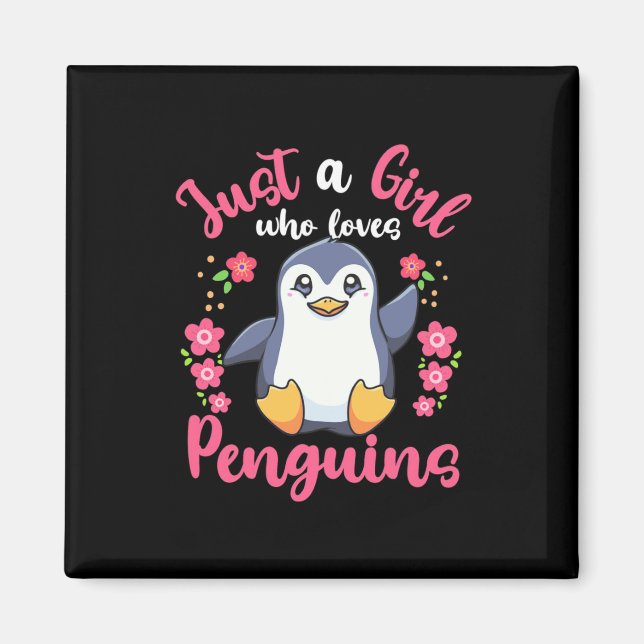 Imã Apenas Uma Menina Que Ama Pinguins (Frente)
