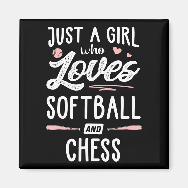 Imã Apenas Uma Menina Que Ama Softball E Xadrez. (Frente)