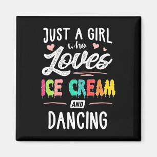 Imã Apenas Uma Menina Que Ama Sorvete E Dança Presente