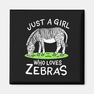 Imã Apenas Uma Menina Que Ama Zebras