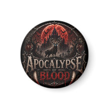 Apocalipse de Sangue Horror Magnet