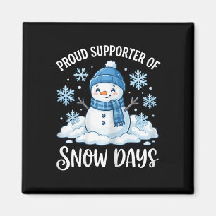 Imã Apoiador Orgulhoso De Dias De Neve Equipe Engraçad