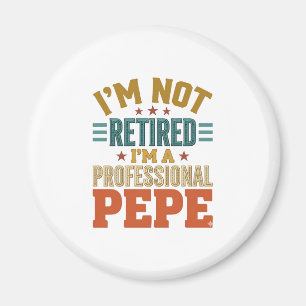 Imã Aposentadoria Profissional Pepe Tipografia Vintage